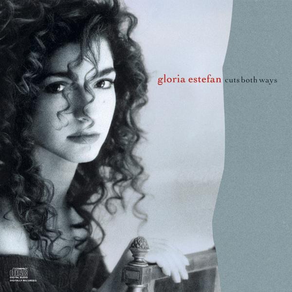 Обложка Gloria Estefan — Cuts Both Ways