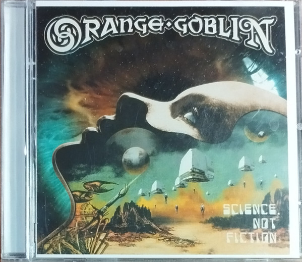 Обложка Orange Goblin — Science, Not Fiction