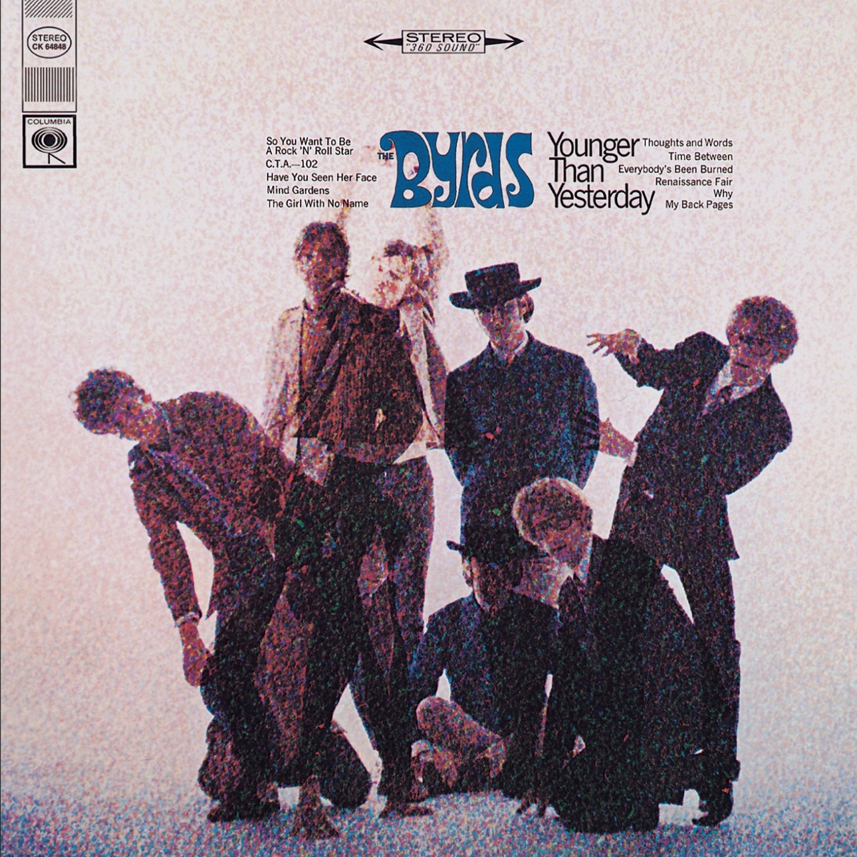 Обложка The Byrds — Younger Than Yesterday