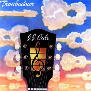 Обложка JJ Cale — Troubadour