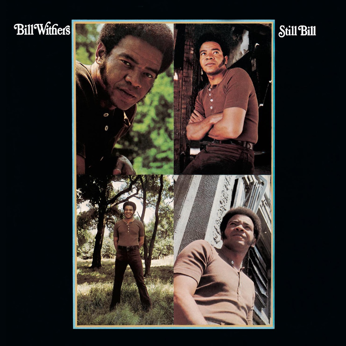 Обложка Bill Withers — STILL BILL