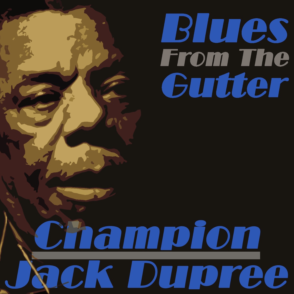 Обложка Champion Jack Dupree — Blues from the gutter