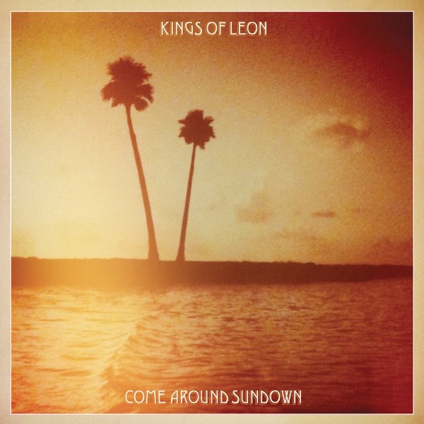 Обложка Kings of Leon — Come Around Sundown