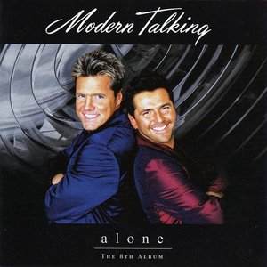Обложка Modern Talking — Alone - The 8th Album