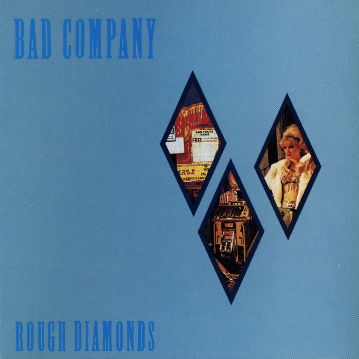 Обложка Bad Company — Rough Diamonds
