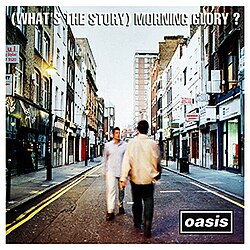 Обложка Oasis — Whats the story morning glory?