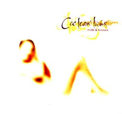 Обложка Cocteau Twins — Milk & Kisses