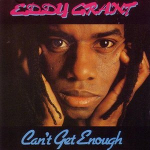 Обложка Eddy Grant — Can't Get Enough