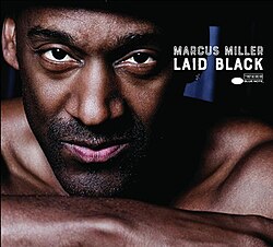 Обложка Marcus Miller — Laid Black