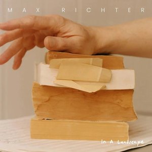 Обложка Max Richter — In a landscape