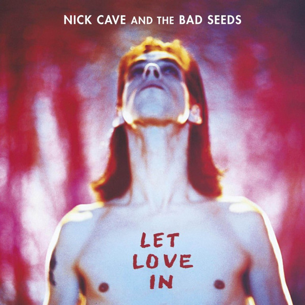 Обложка Nick Cave & the Bad Seeds — Let Love In