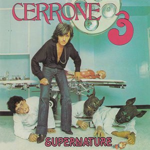 Обложка Cerrone — Cerrone 3 - Supernature
