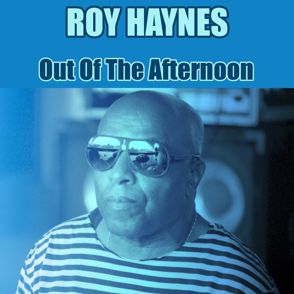 Обложка Roy Haynes — Out Of The Afternoon