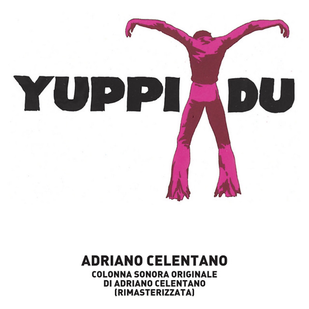 Обложка Adriano Celentano — Yuppi Du