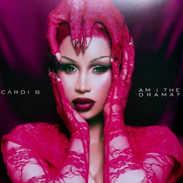 Обложка Cardi B — Am I The Drama?