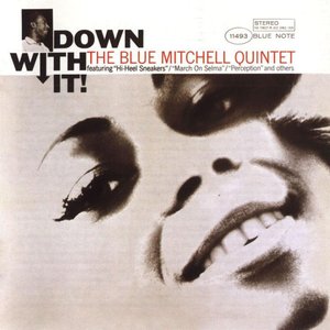 Обложка Blue Mitchell — Down With It!