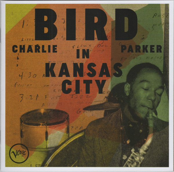 Обложка Charlie Parker — Bird in Kansas City