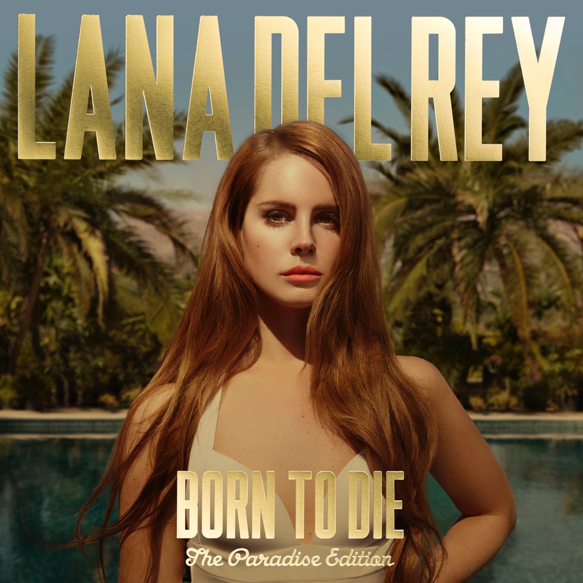 Обложка Lana Del Rey — Born To Die