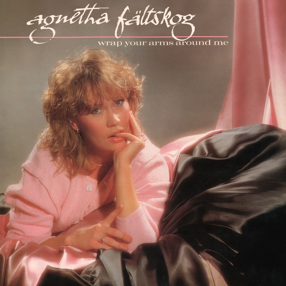Обложка Agnetha Fältskog — Wrap Your Arms Around Me
