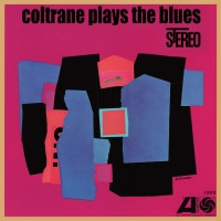 Обложка John Coltrane — Plays The Blues