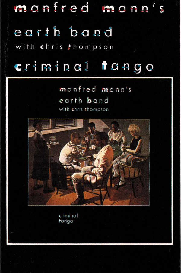 Обложка Manfred Mann's Earth Band — CRIMINAL TANGO