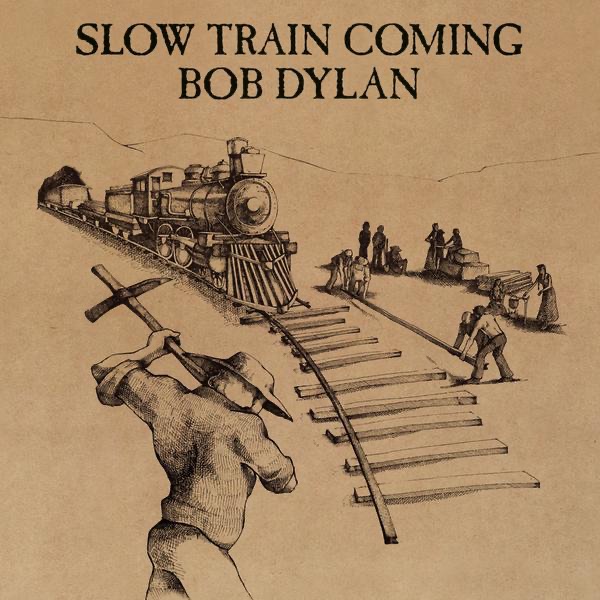 Обложка Bob Dylan — Slow Train Coming