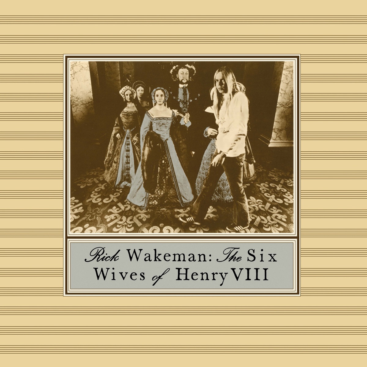 Обложка Rick Wakeman — The Six Wives Of Henry VIII