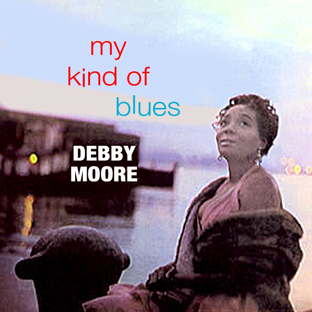 Обложка Debby Moore — My Kind Of Blues