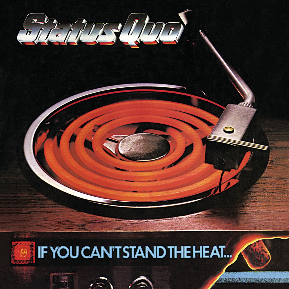 Обложка Status Quo — If You Can't Stand The Heat...