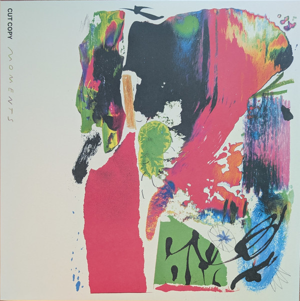 Обложка Cut Copy — Moments