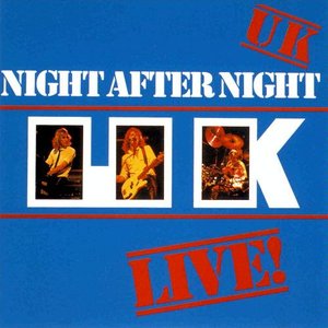Обложка U.K. — Night After Night