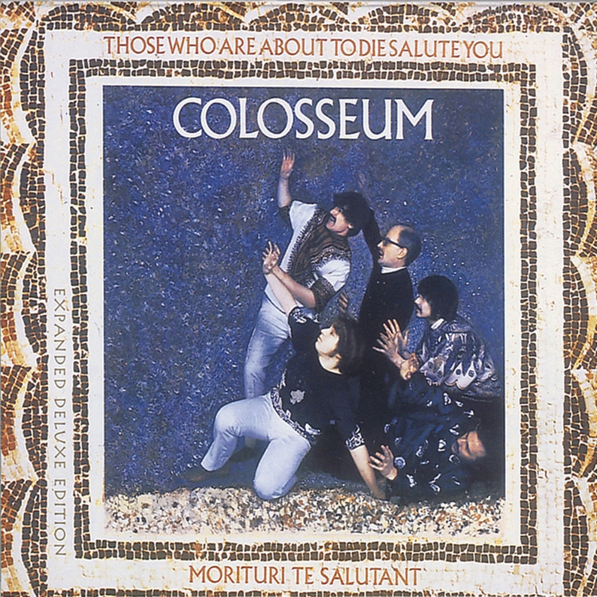 Обложка Colosseum — Those Who Are About To Die Salute You