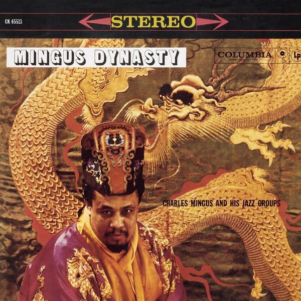 Обложка Charles Mingus — Mingus Dynasty