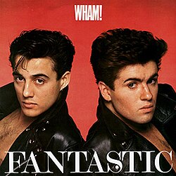 Обложка Wham! — Fantastic