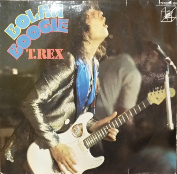 Обложка T. Rex — Bolan Boogie