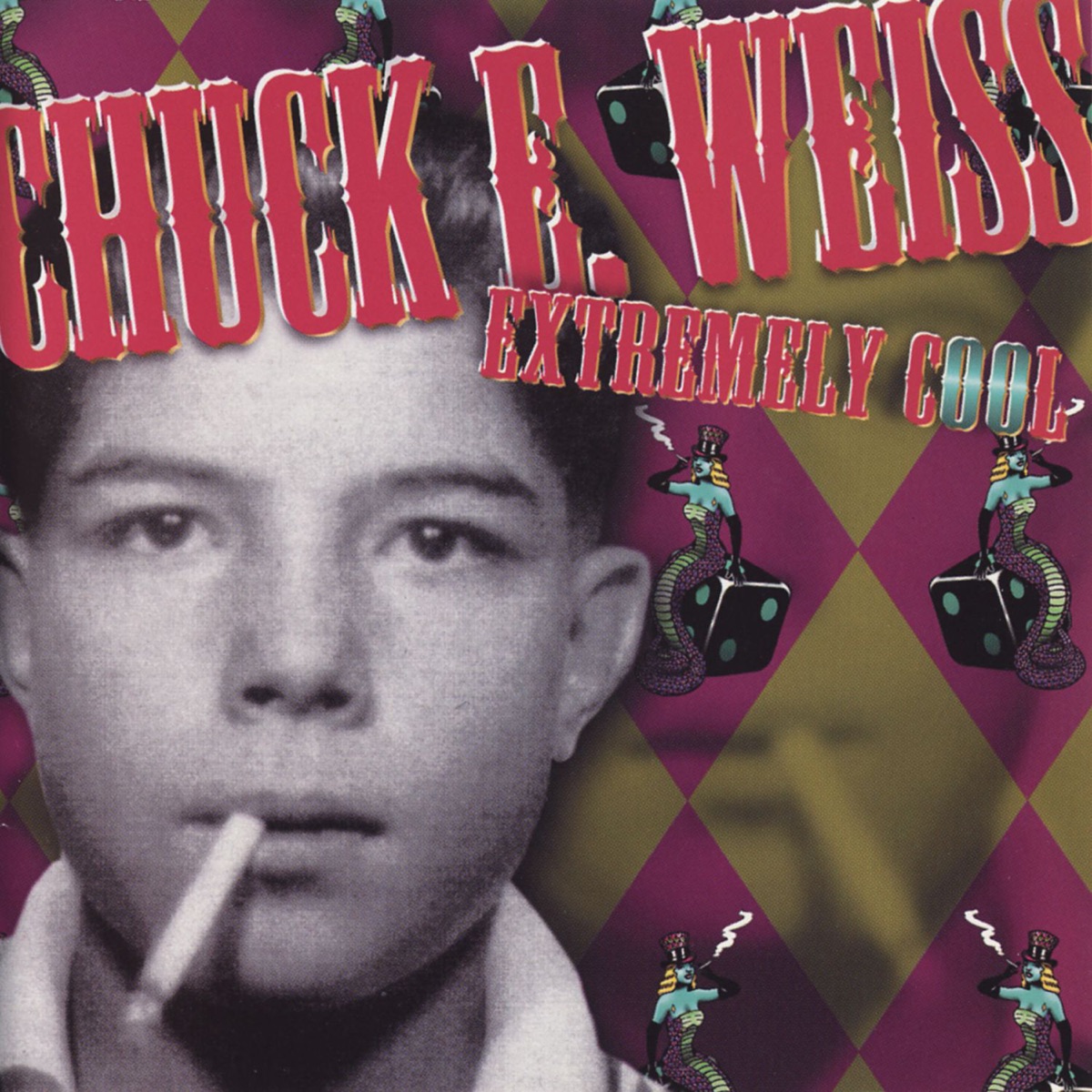 Обложка Chuck E. Weiss — Extremely Cool
