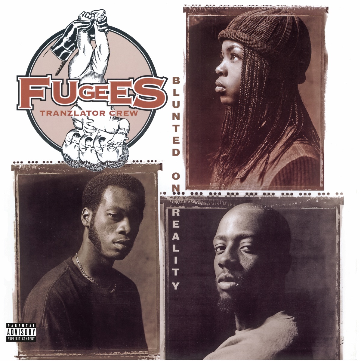 Обложка Fugees — Blunted On Reality
