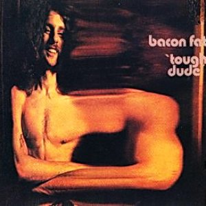 Обложка Bacon Fat — Tough Dude