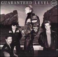 Обложка Level 42 — GUARANTEED