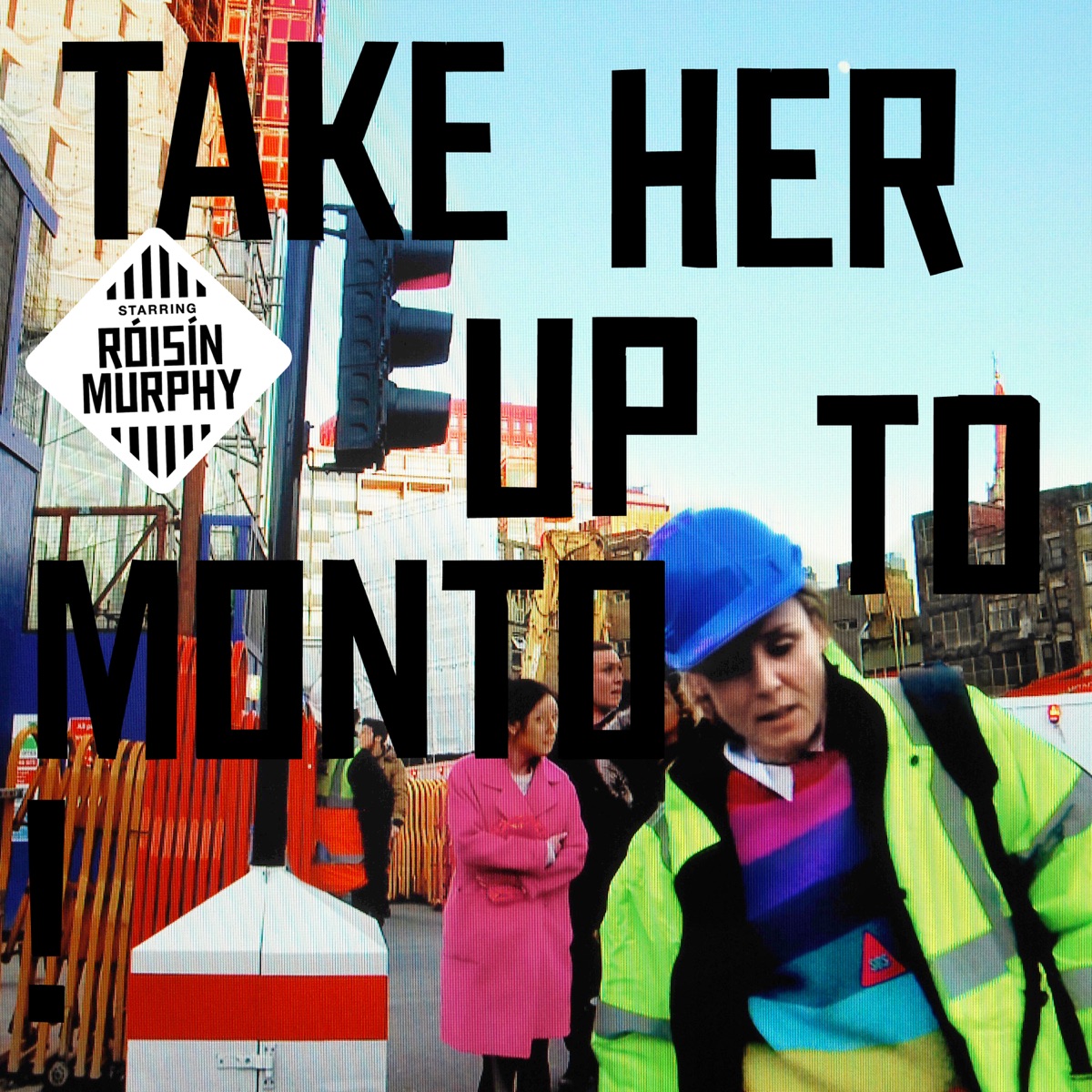 Обложка Róisín Murphy — Take Her Up To Monto!