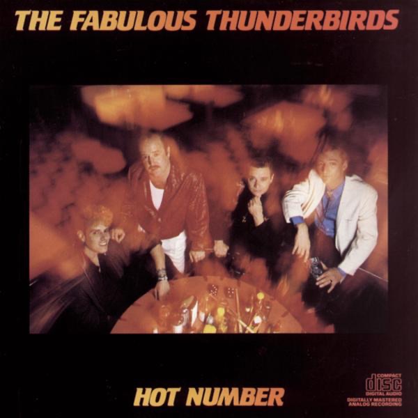 Обложка The Fabulous Thunderbirds — Hot Number