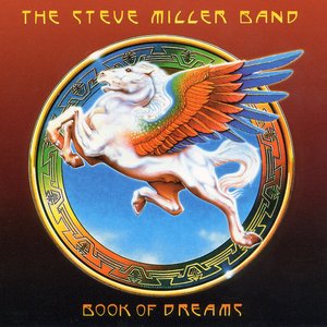 Обложка Steve Miller Band — Book Of Dreams