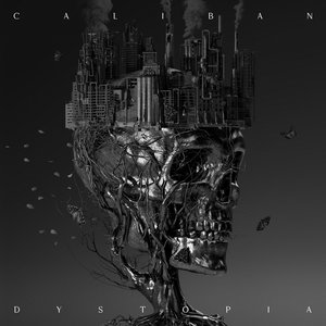 Обложка Caliban — Dystopia