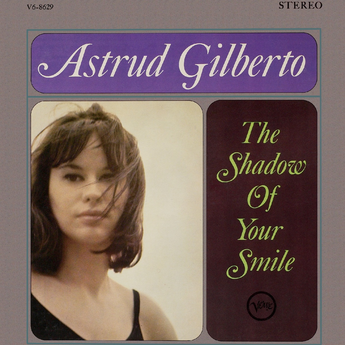 Обложка Astrud Gilberto — The Shadow Of Your Smile