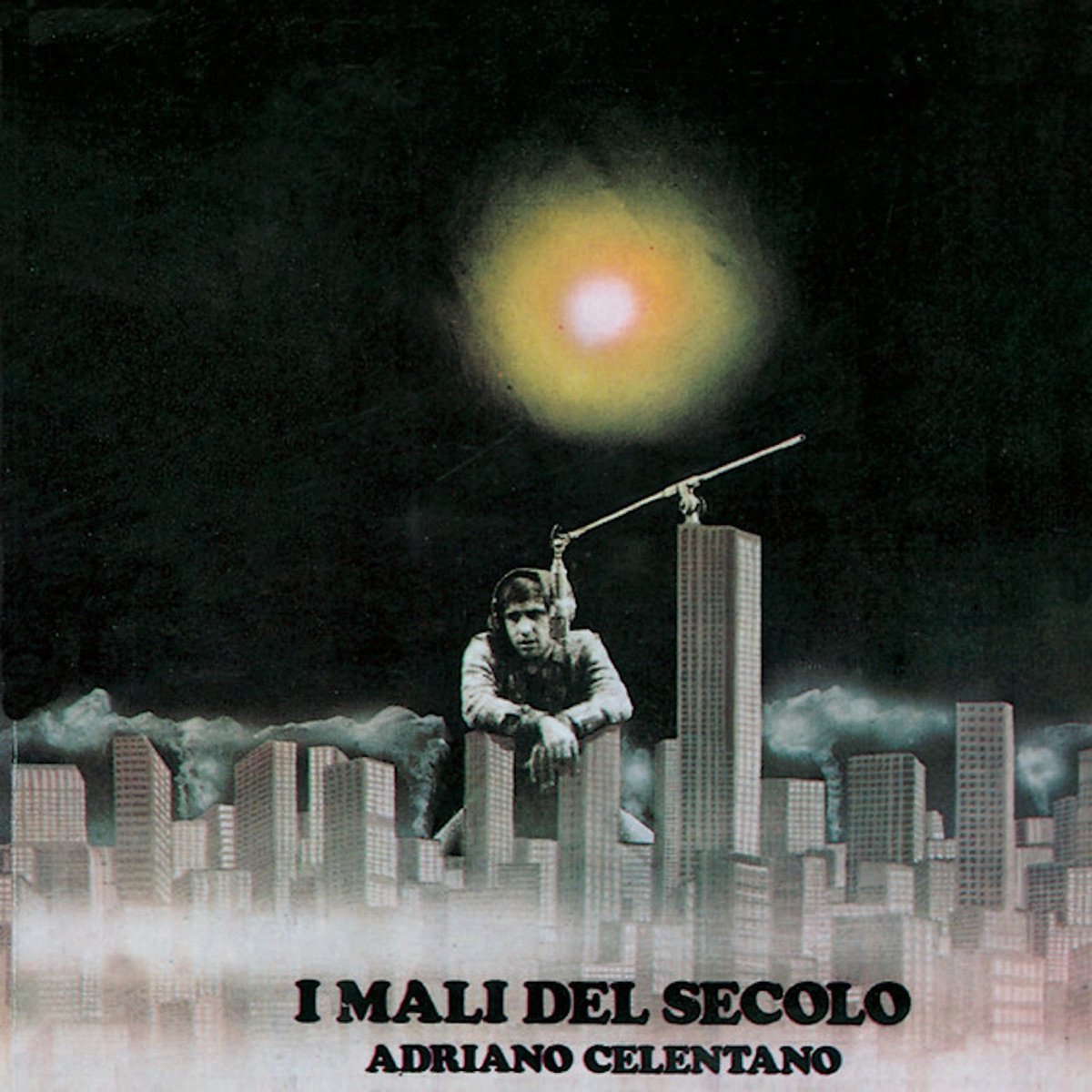 Обложка Adriano Celentano — I Mali Del Secolo