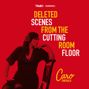 Обложка Caro Emerald — Deleted Scenes From The Cutting Room Floor