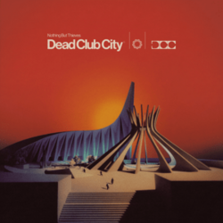 Обложка Nothing But Thieves — DEAD CLUB CITY