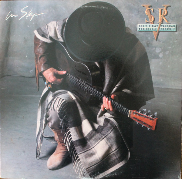 Обложка Stevie Ray Vaughan & Double Trouble — In Step