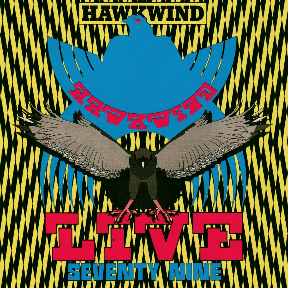 Обложка Hawkwind — Live Seventy Nine