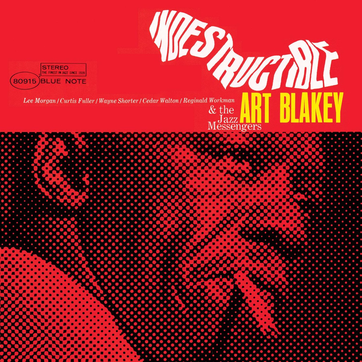 Обложка Art Blakey — Indestructible